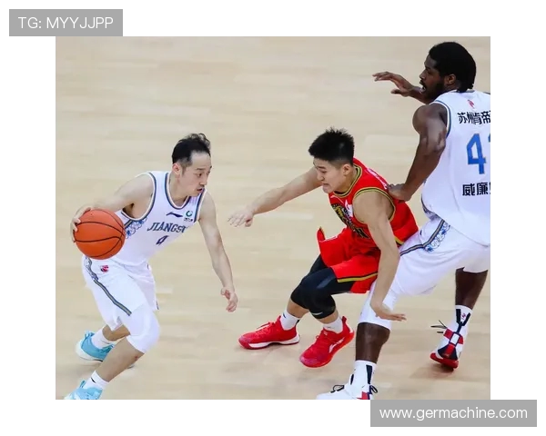 山东男篮对阵江苏男篮直播精彩瞬间全程回顾与分析